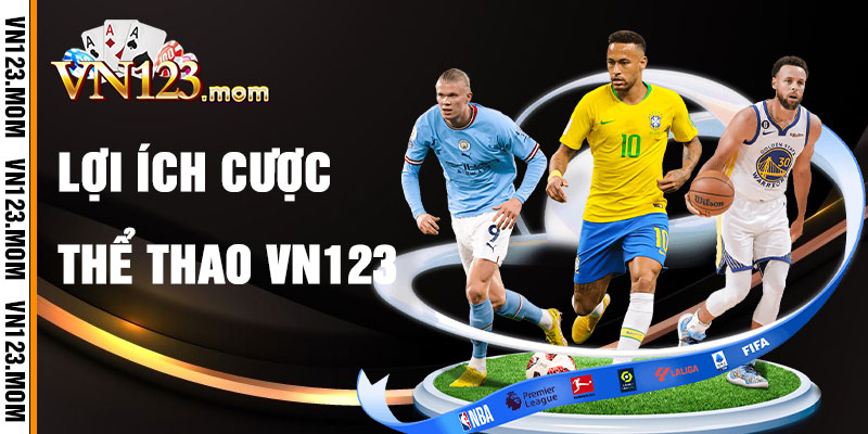 Lợi Ích Khi Cá Cược Thể Thao VN123