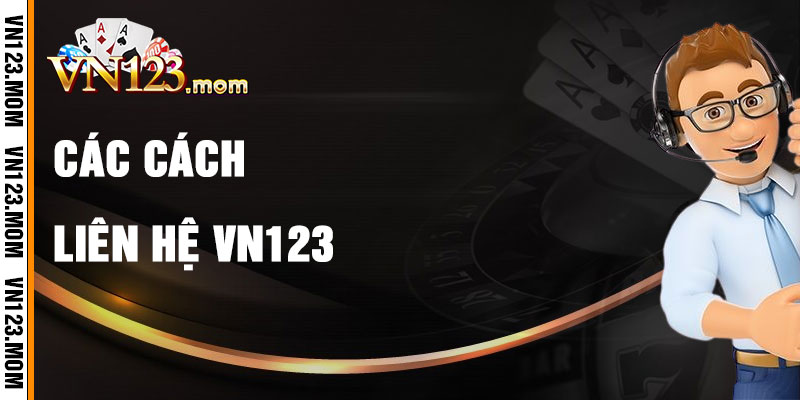 Cách Liên Hệ VN123